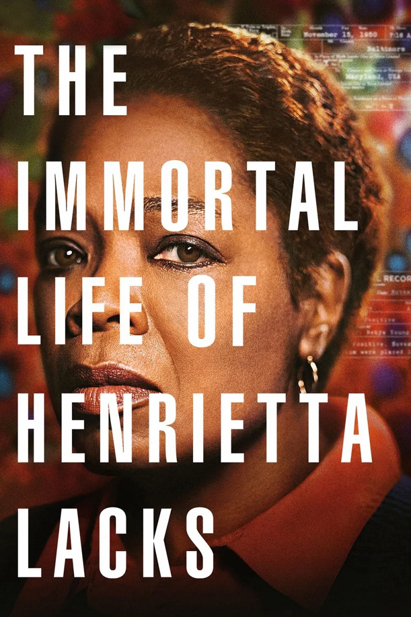 Phim Cuộc Đời Bất Tử Của Henrietta Lacks