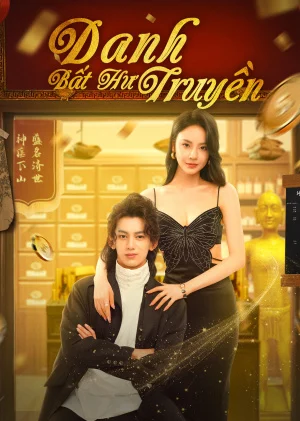 Phim Danh Bất Hư Truyền
