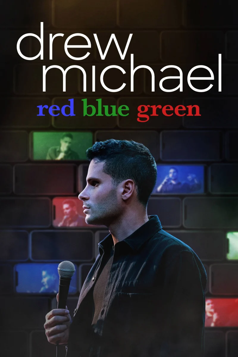Phim Drew Michael: Đỏ Xanh Dương Xanh Lá