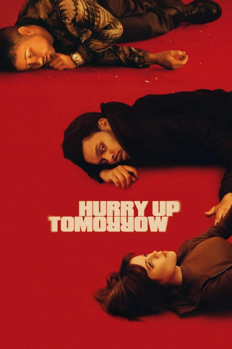 Phim Hurry Up Tomorrow