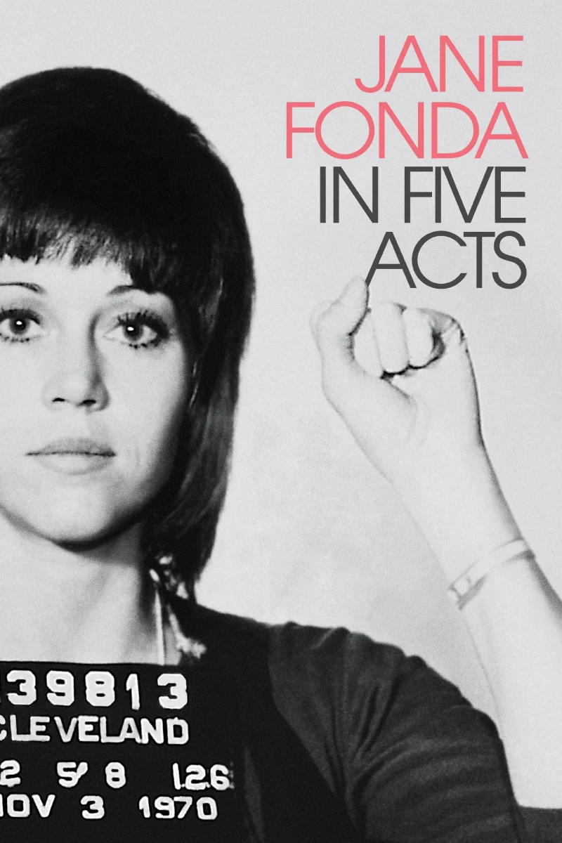 Phim Jane Fonda Trong Năm Hồi Kịch Cuộc Đời