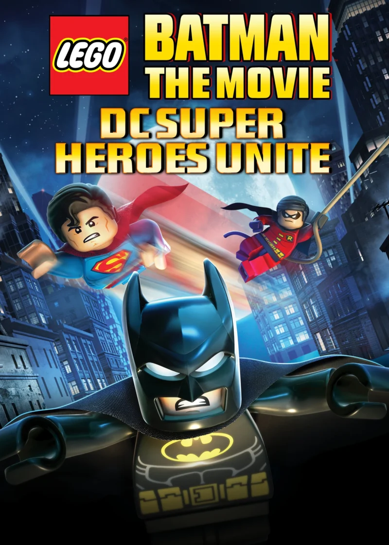 Phim LEGO Batman: The Movie – DC Superheroes Unite