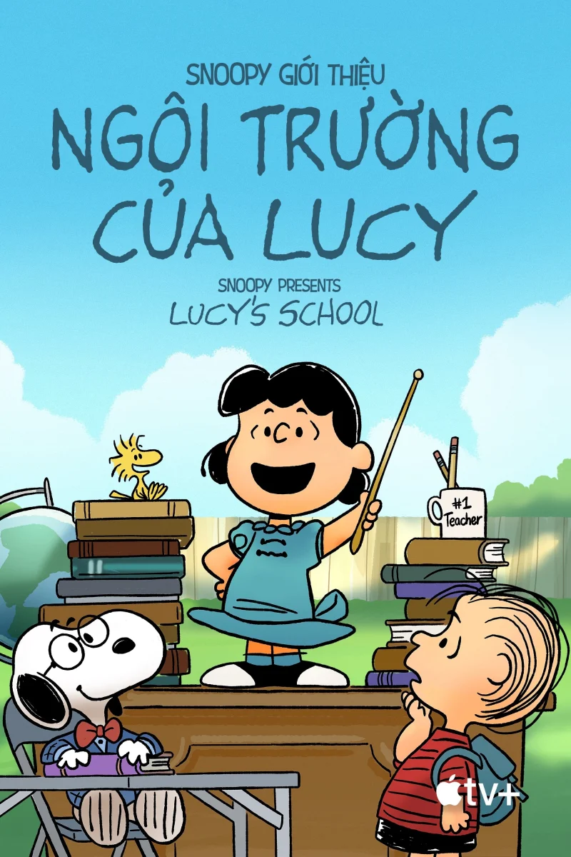 Phim Snoopy Giới Thiệu: Ngôi Trường Của Lucy – Snoopy Presents: Lucy’s School