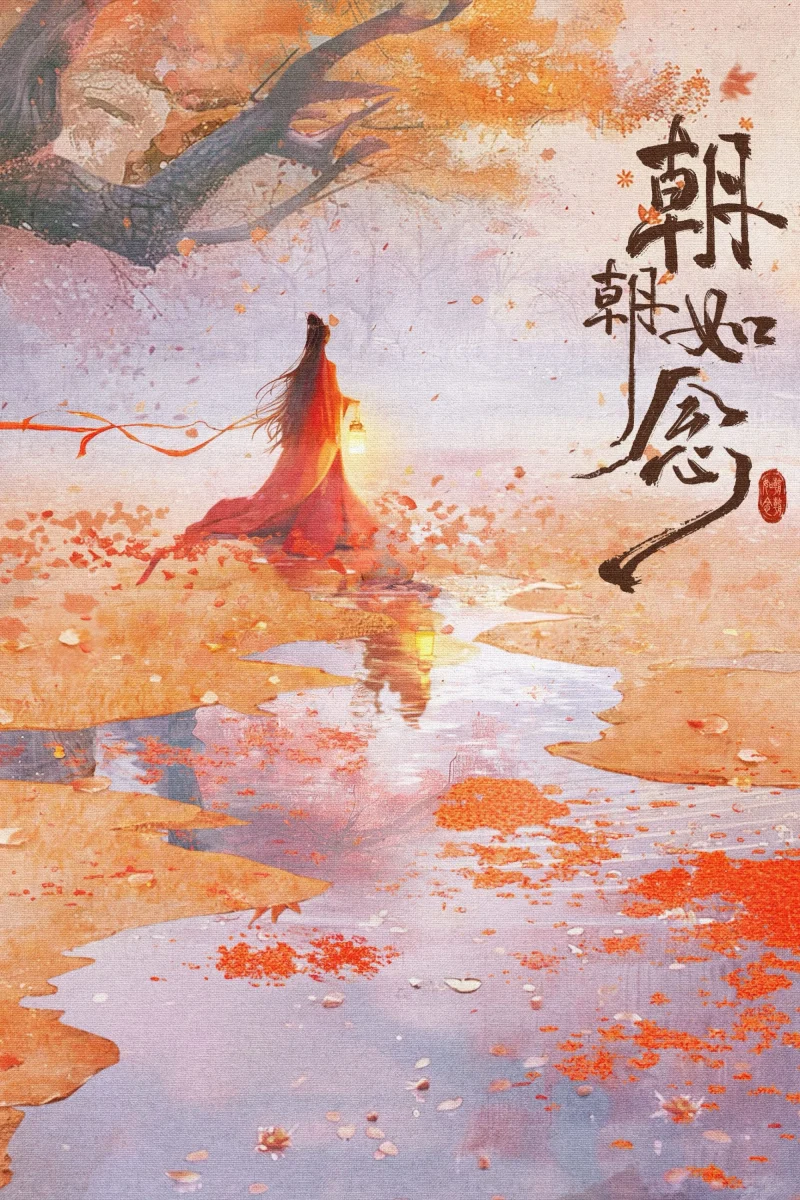 Phim Triều Triều Như Niệm