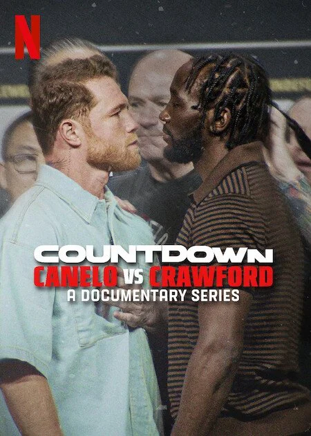 Phim Đếm ngược: Canelo vs. Crawford