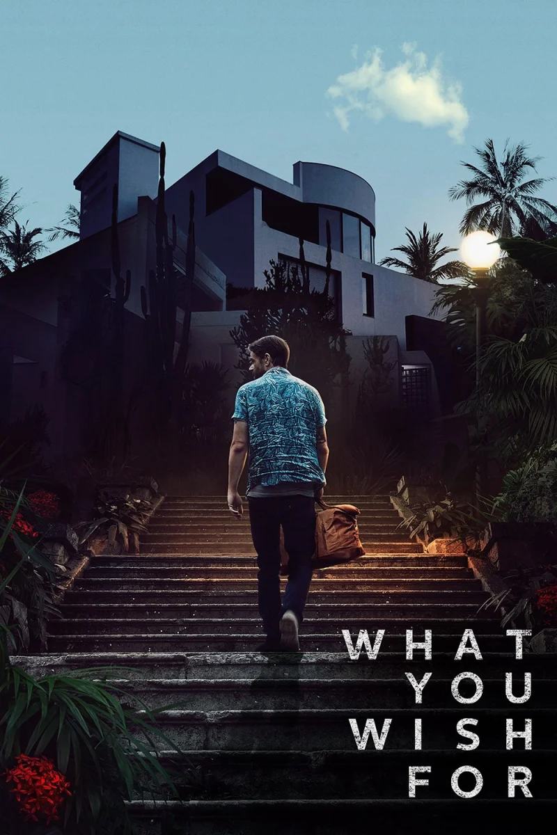 Phim What You Wish For